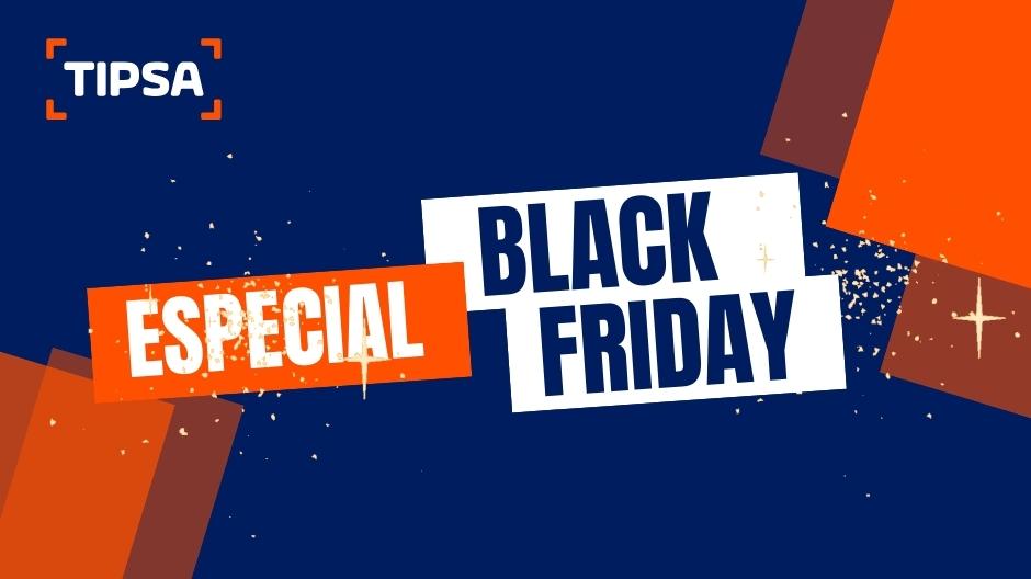 TIPSA Especial Black Friday Logística